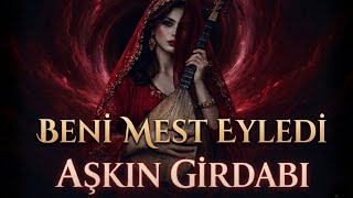 Beni Mest Eyledi Aşkın Girdabı - Elif Efendim Gel Gel… (Duygusal Türkü Cover)