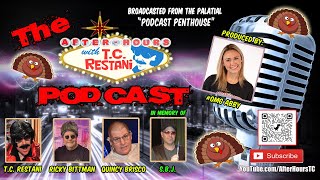After Hours with TC Restani Podcast: Happy Thanksgiving