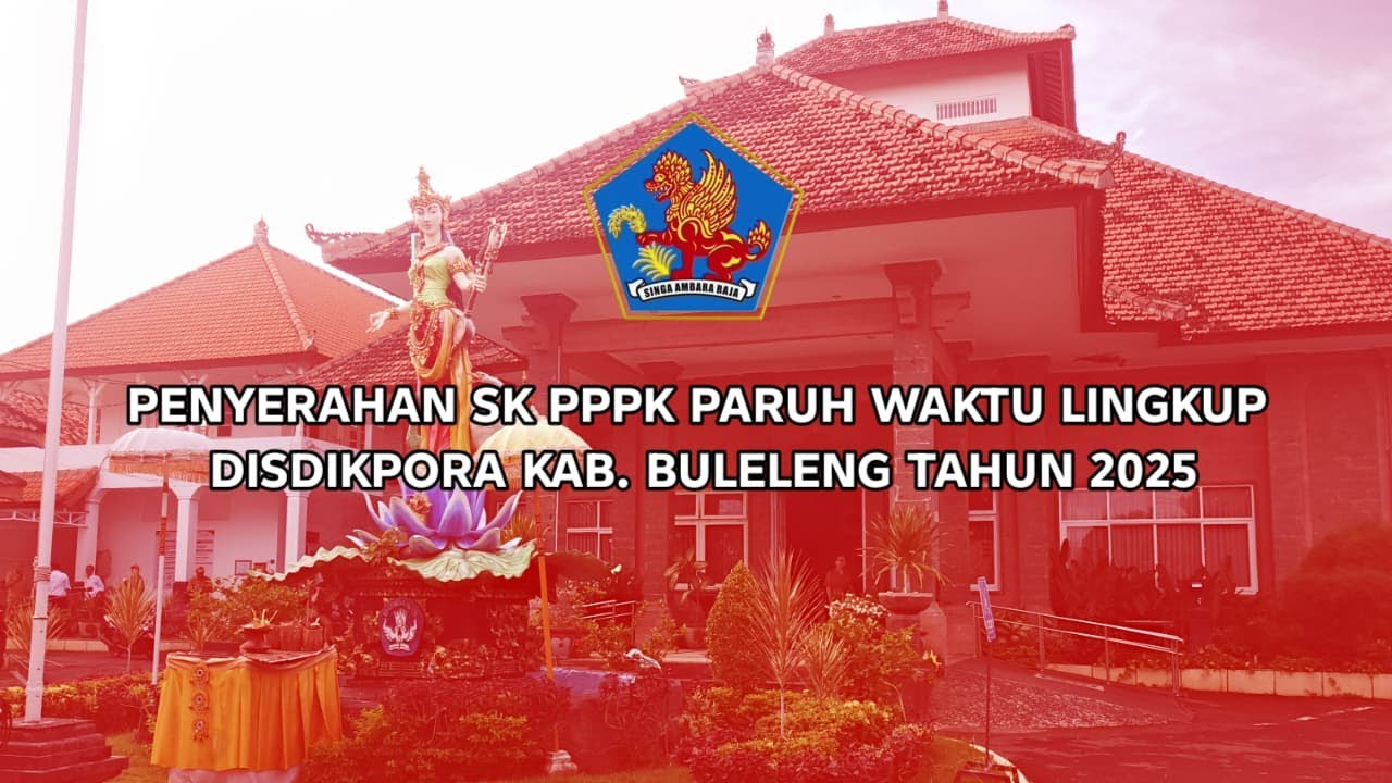 Penyerahan SK PPPK Paruh Waktu Lingkup Disdikpora Kabupaten Buleleng Tahun 2025