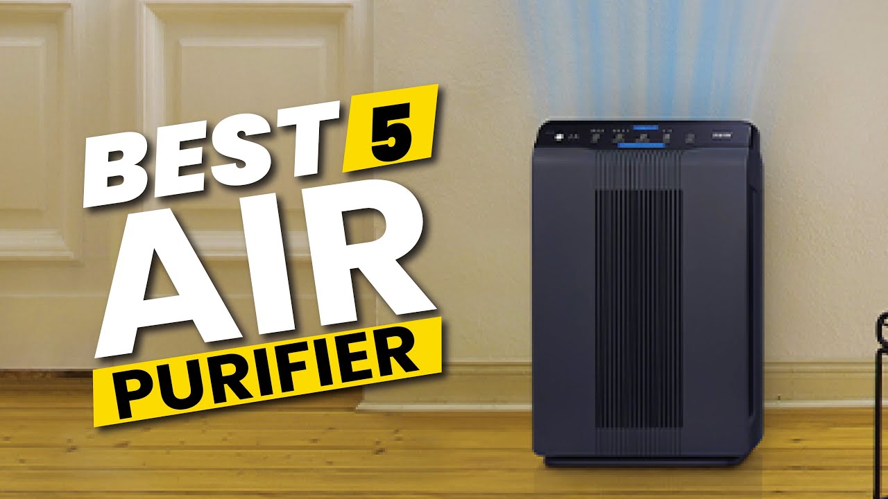 Breathe Easy Best 5 Air Purifiers Unveiled! 🏡 Clean Air, Healthier