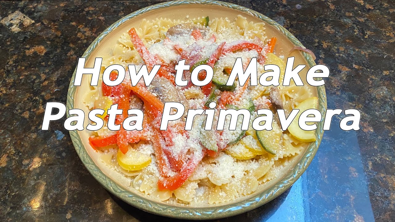 How to Make Nanny's Pasta Primavera YouTube