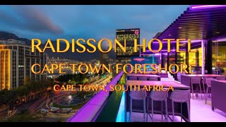 Radisson Hotel Cape Town Foreshore