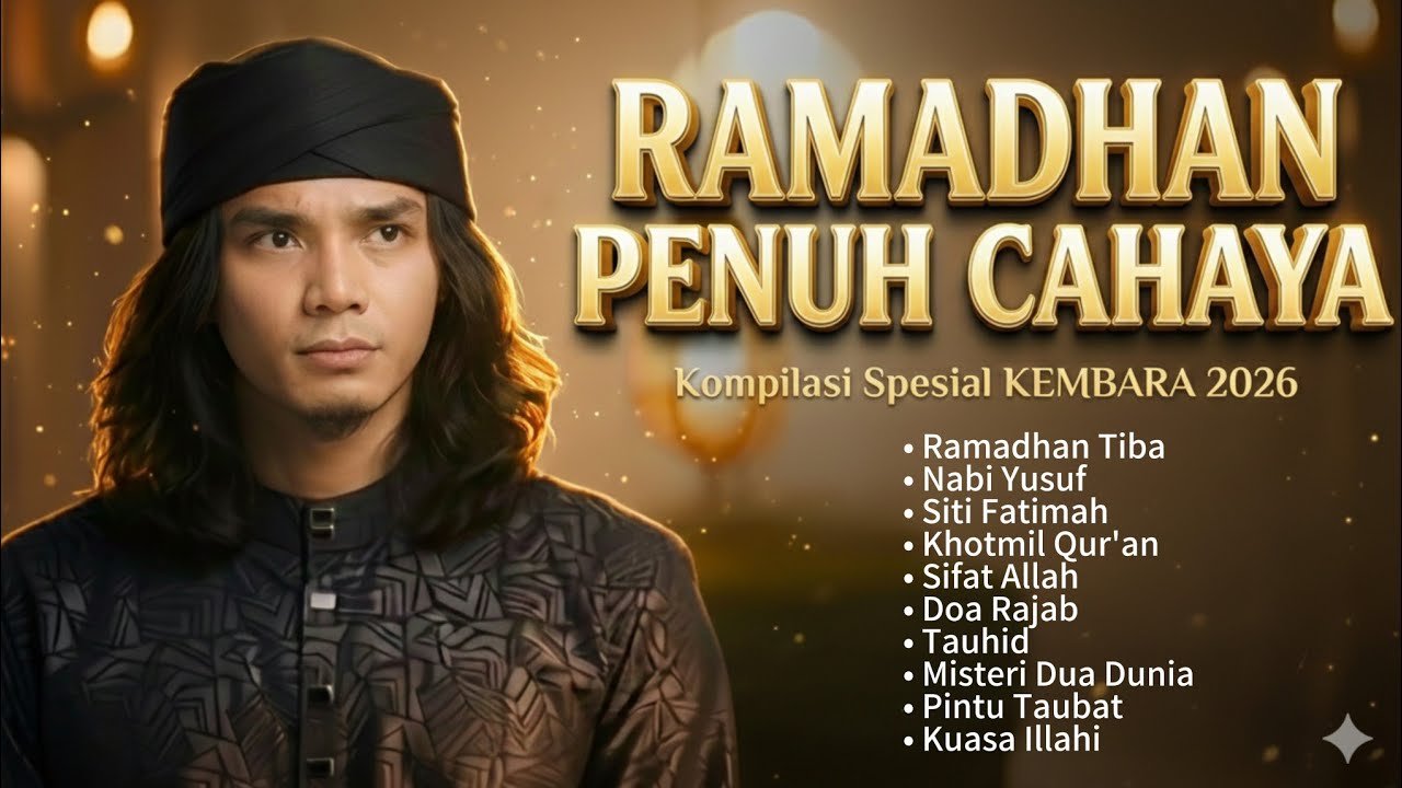Bikin Hati Tenang di Bulan Suci 🌙 Ramadhan Penuh Cahaya | KEMBARA 2026