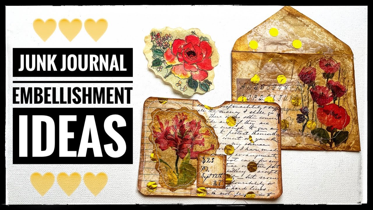 Simple embellishment & ephemera ideas for junk journals 