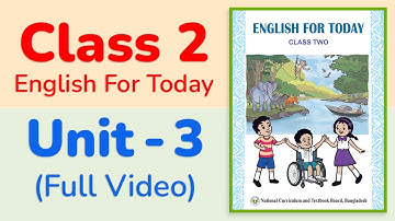Class 2 English || Unit 3 (Full Video) || Commands, Instructions and Requests