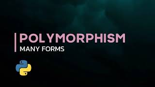 Python 110 : Polymorphism