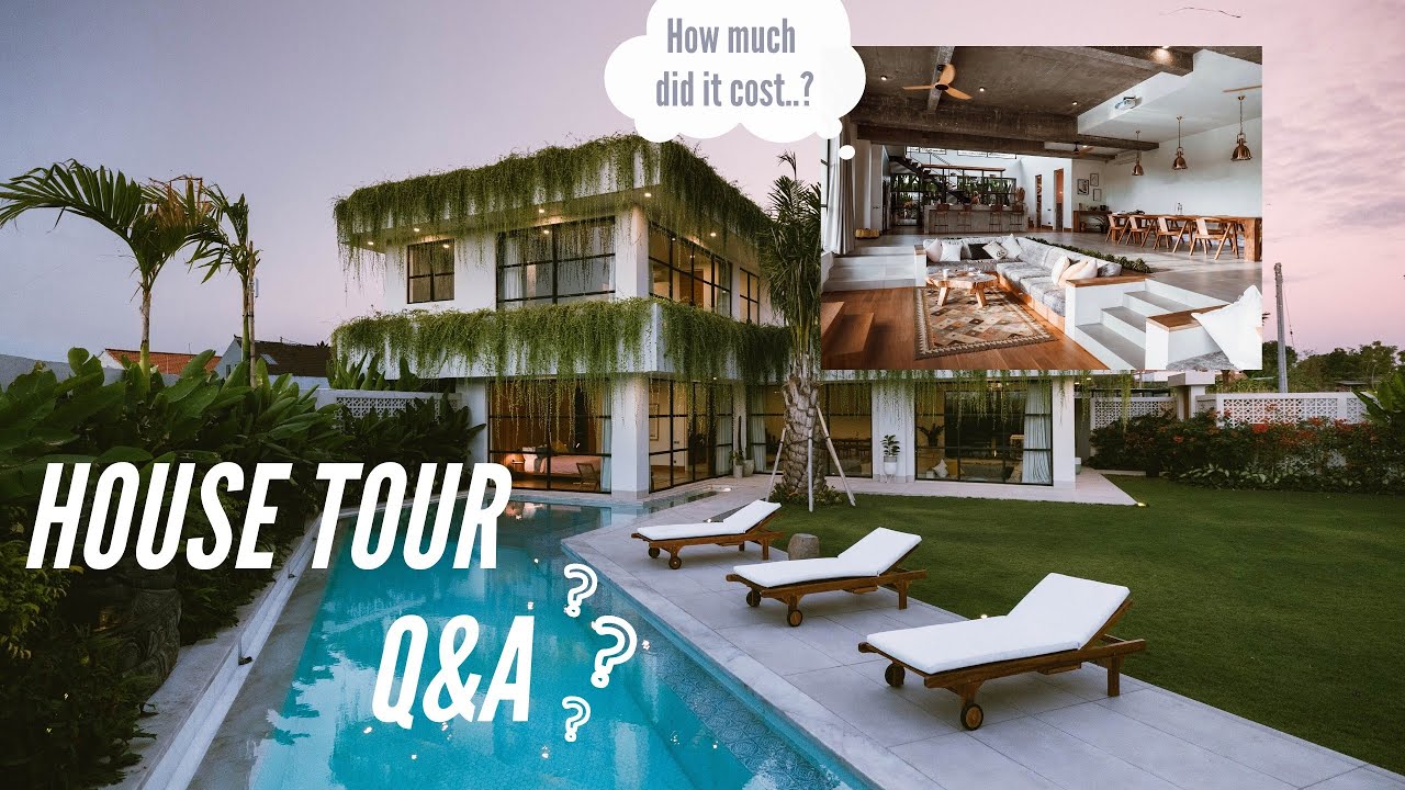  House  Tour Q A WE BUILT  OUR DREAM BALI  HOUSE  YouTube