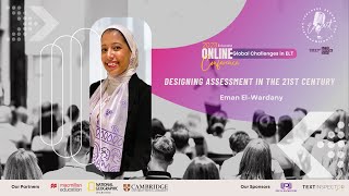 Eman El-Wardany - Designing Assessment in the 21st Century