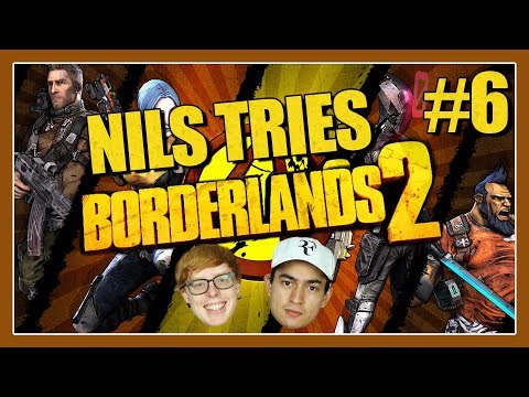 Nils Tries, Borderlands 2 w/Adapting: #6 - Rescuing Roland!