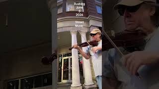 Busking June 5 2026 violin jazz 02