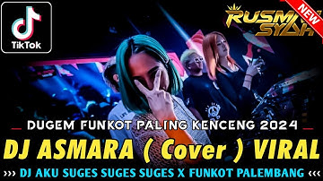 DUGEM FULL BASS TERBARU !! DJ ASMARA ( Cover ) & SAAT TERAKHIR || DJ SOUND TIK TOK 2024