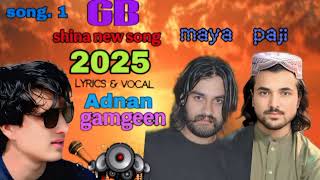 Shina new song  adnan gamgeen#m raza babas# salmam faras #attaullah rahi #nisar alam 