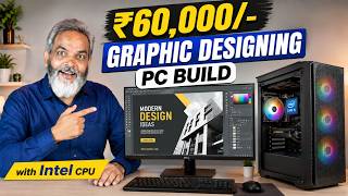 60,000 म Best Graphic Designing Pc Intel Build 2026 Full Performance Test