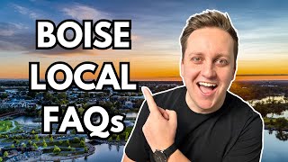 Ask a Local - What You Need to Know Before Relocating to Boise Idaho