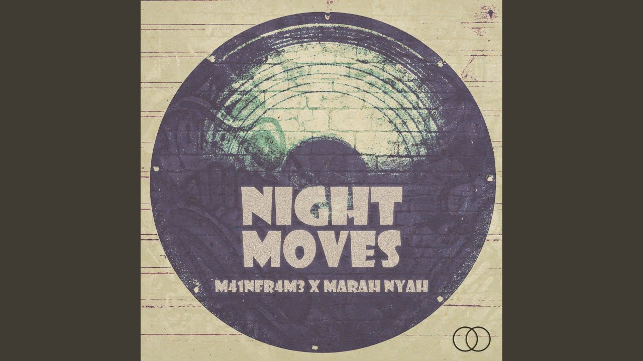 Watch Night Moves (feat. Marah Nyah) on YouTube Watch Night Moves (feat. Marah Nyah) on YouTube