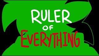 Ruler Of Everything (REDONE)