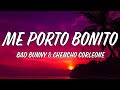 Me porto bonito  bad bunny  chencho corleone lyrics