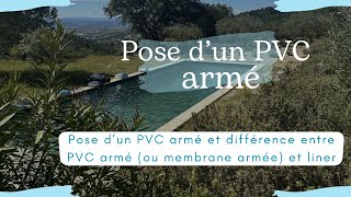 Pose de PVC armé