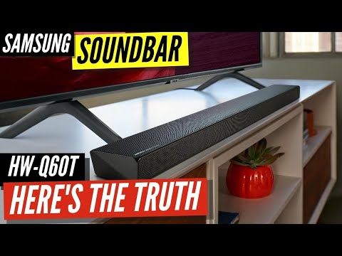 Samsung HW-Q60T Soundbar - Truth Behind It