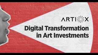 Digital Transformation In Art Investments Artiox
