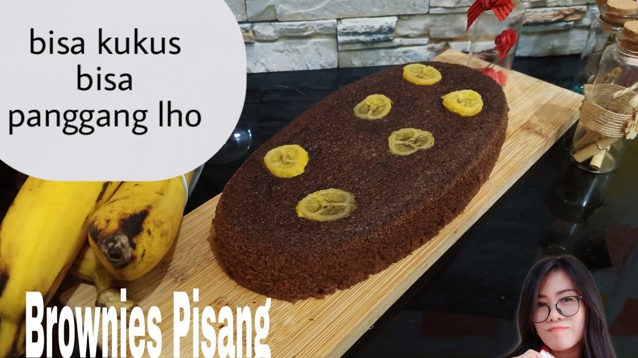 Brownies Pisang Kukus dan Panggang YouTube