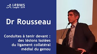 Conduites à tenir devant des lésions isolées du ligament collatéral médial du genou