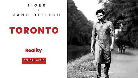 TORONTO | TIGER | JANG DHILLON | DIAMOND MUSIC | Latest Punjabi Songs 2024 |