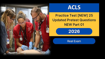 UPDATED NEW ACLS Practice Test 2026 | 25 Pretest Questions Answers