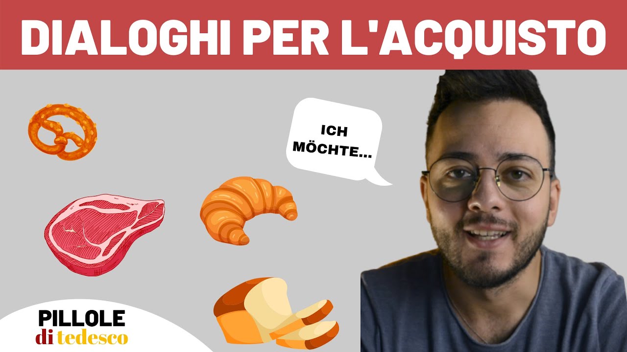 Tedesco A1 - DIALOGHI PER L'ACQUISTO IN TEDESCO - #11