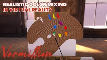 Mixing the color wheel - in Virtual Reality!