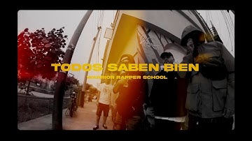Warrior Rapper School - Todos Saben Bien - (Video Oficial)