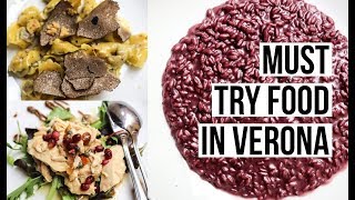 MUST TRY Food in Verona, Italy!