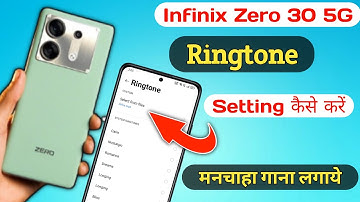 Infinix zero 30 ringtone setting/Infinix zero 30 5g mein ringtone kaise set kare/ringtone setting