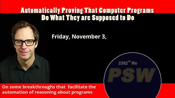 PSW 2382 Automatically Proving That Computer Programs Do What They are Supposed to Do | Byron Cook