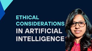Ethical Considerations in Artificial Intelligence | #Ai #artificialintelligence #education