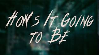 Third Eye Blind - How's It Going to Be | Lyrics