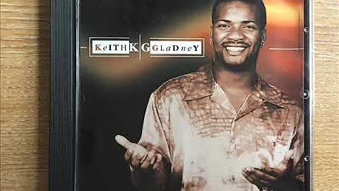 Keith Gladney  -  You Are My World