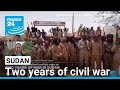 Sudan In World S Largest Humanitarian Crisis After Two Years Of Civil War FRANCE 24 