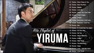 [Hits Playlist of Yiruma] 이루마 피아노곡모음|신곡포함 연속듣기 광고없음 고음질 The Best Of Yiruma Piano 20 Songs Collection