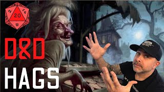 DnD Hag: Why You Don't Want to Mesd with Hags, but if You Do Here's How to Beat Them