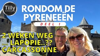 Rondom de Pyreneeën, Herfst 2023. Deel 1