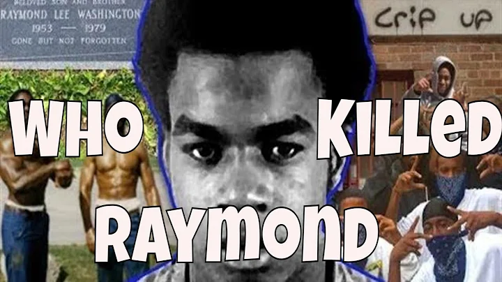 Who Killed Raymond Washington Founder Of The Crips...