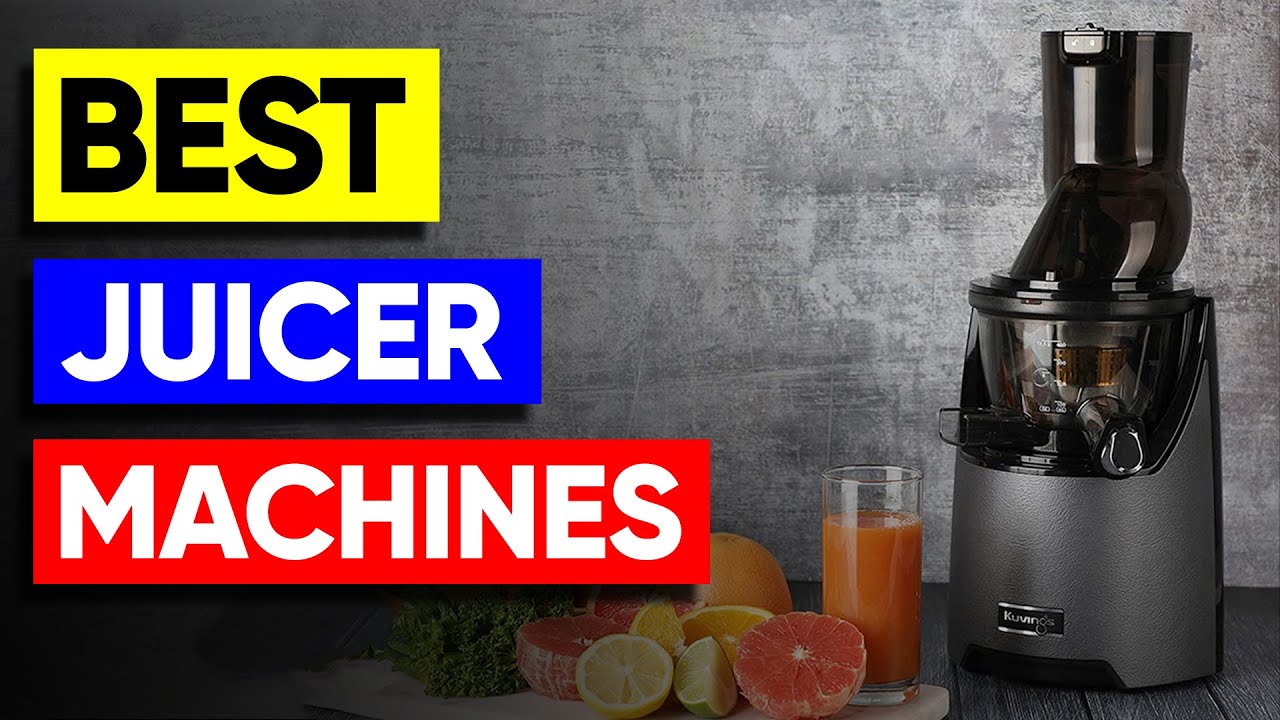 Top 3 Juicer Machines Picks in 2024 