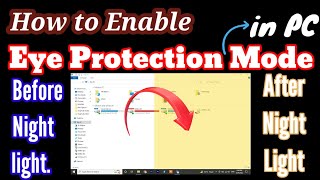 How to Enable Eye Protection Mode in PC or Laptop on WIN 10 screenshot 4