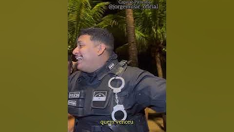 Capitão pitomba - polícia de sorte