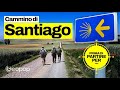 Il Cammino di Santiago, la guida dagli itinerari alla storia del pellegrinaggio