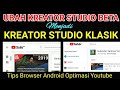 Tutorial cara mengubah tampilan Creator Studio Beta menjadi Creator Studio Classic