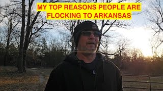 My top reasons people are (MOVING TO ARKANSAS) after living here for 8 months this is my experience!