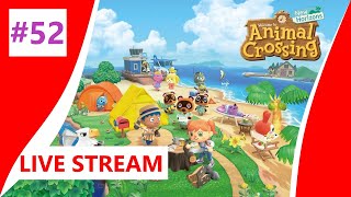 ANIMAL CROSSING: NEW HORIZONS (ACNH) Epic Live Stream #52