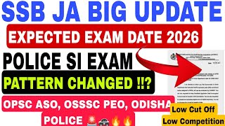 Ssb Ja Expected Exam Date 2026odisha Police Si Exam Big Updateodishapolicesi2026ssbjaexamdateja